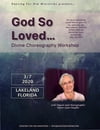 God So Loved - Divine Choreography Workshop